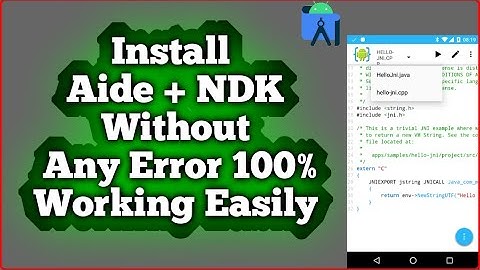 How to install Aide + NDK In Mobile Without any Error 100% Working Easily