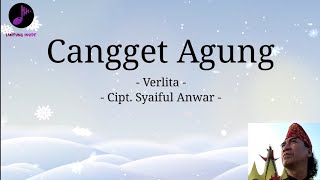 Cangget Agung - Verlita | Lirik lagu | lagu terbaru