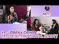 #1 - Lorena Ochoa, CEO de International Beauty Academy