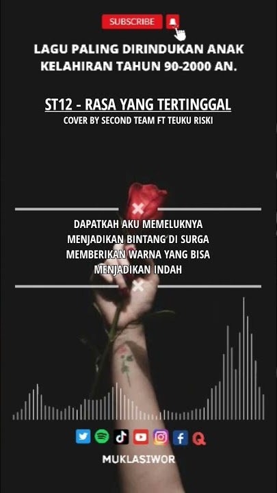 |FULL LAGU LINK DI KOMENTAR| ST12 - RASA YANG TERTINGGAL LIRIK (Cover By Second Team Ft Teuku Riski)