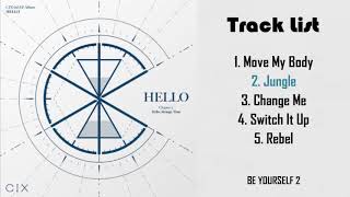 🎶Full Album🎶 C I X - ‘HELLO’ Chapter 3. Hello, Strange Time [The 3rd Mini Album]