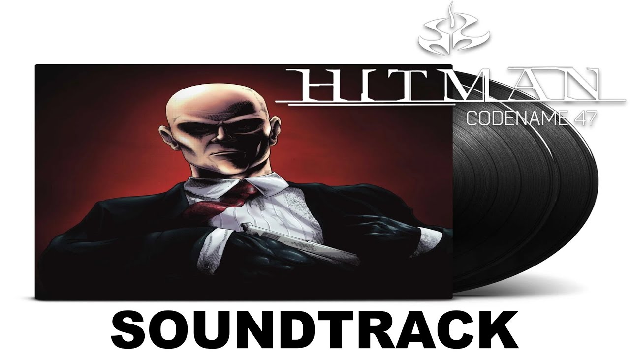 HITMAN: CODENAME 47 Soundtrack 🎵