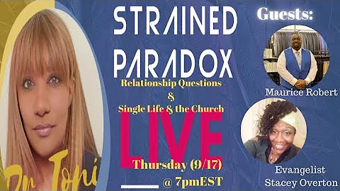 Ask Dr. Toni - StrainedParadox w/ Guests: Maurice ...