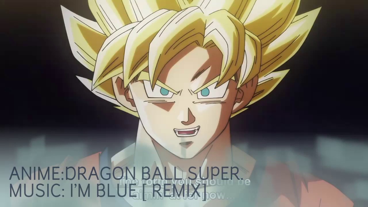 DB SUPER [AMV] I'M BLUE [REMIX]