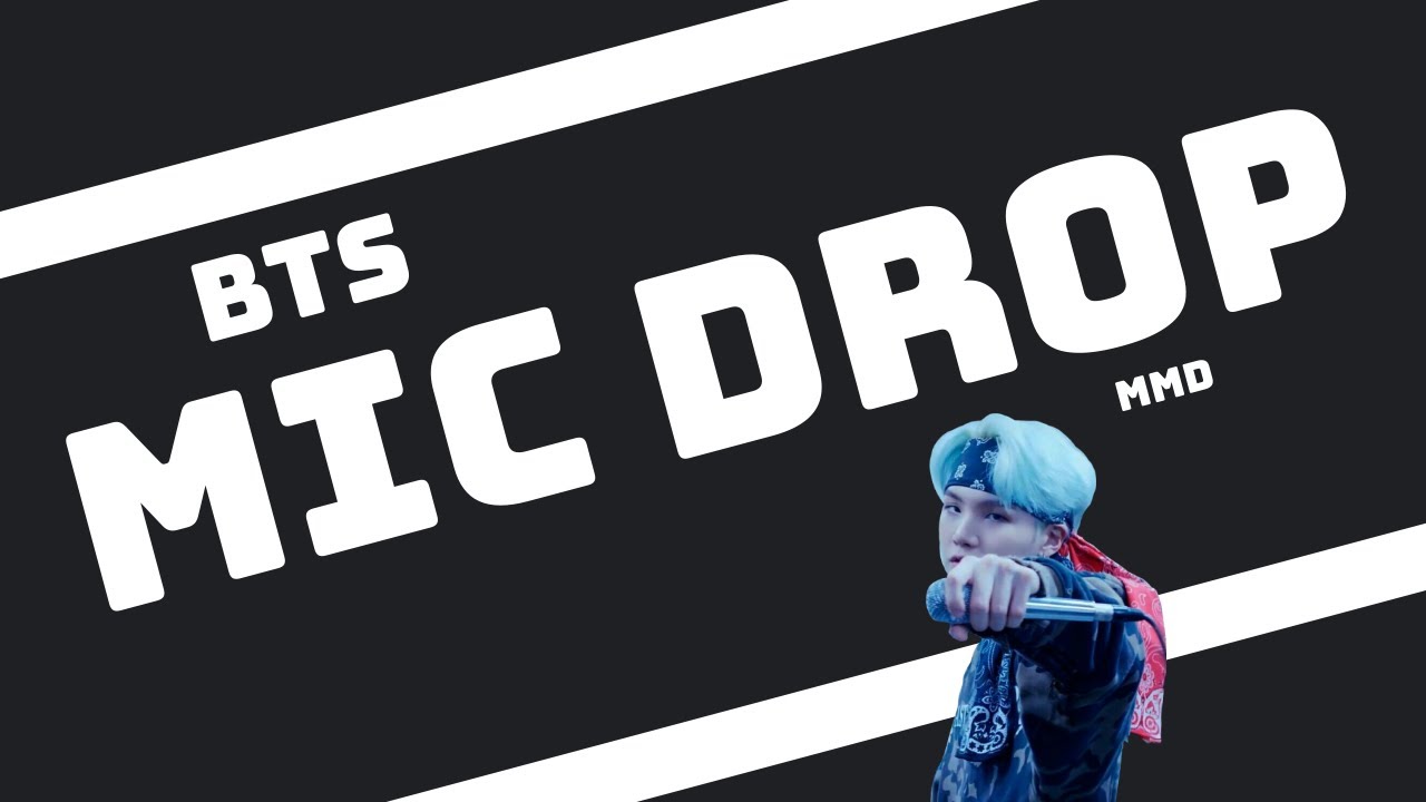 (MMD)mic dropBTS YouTube