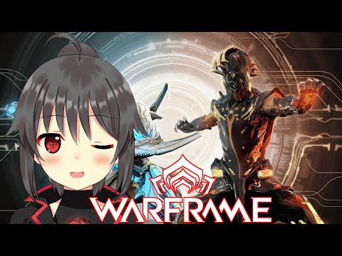 【Warframe】恐らく何かする枠【コラボ】