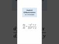 Implicit Differentiation Explained in 2 Minutes #maths #calculus