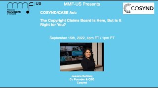MMF-US Webinar: COSYND - The Copyright Claims Board Is Here, But Is It Right for You