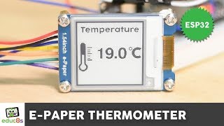 DIY ESP32 EInk Thermometer Project with a DS18B20 Sensor  and the Arduino IDE  Low Power