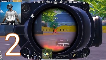 PUBG Mobile: Walkthrough Gameplay Part 2 (iOS,Android)