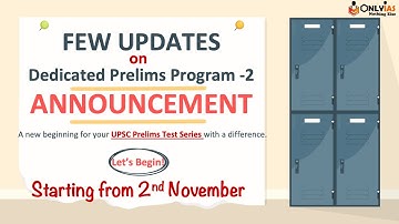 Updates in Dedicated Prelims Programme | You Must Know | UPSC Prelims Test Series | IAS/UPSC/CSE