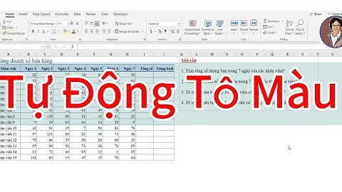 Tự Động Tô Màu Những Giá Trị Thoả Mãn Điều Kiện #Formula to determine which cell to format