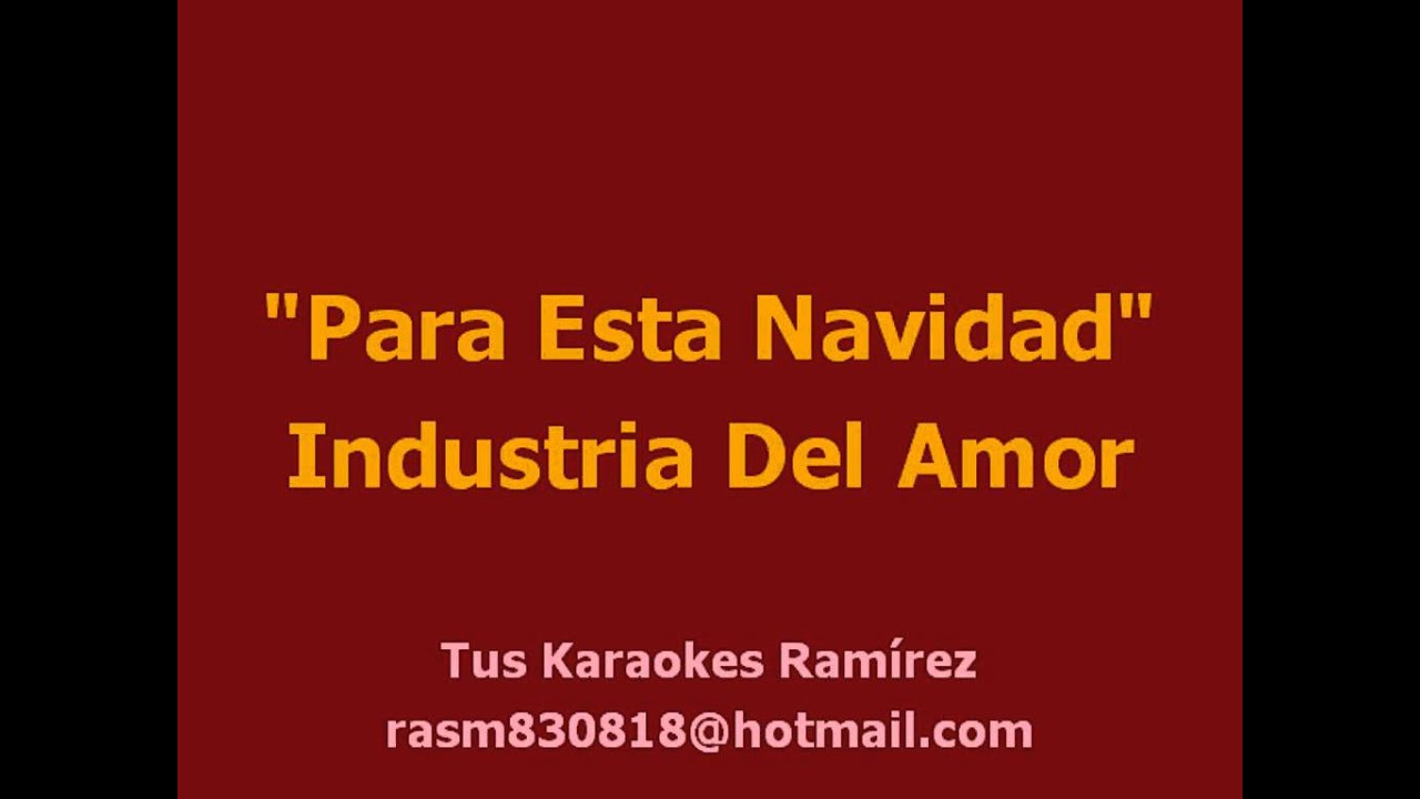 Karaoke Para Esta Navidad Industria Del Amor YouTube