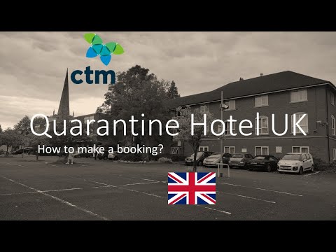 How to Book a UK Quarantine Hotel | CTM Booking