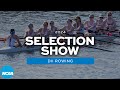 2024 NCAA DII rowing championship selection show