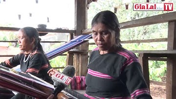 Lưu giữ nghề dệt thổ cẩm-niềm tự hào của dân tộc Jrai ở Chư Pah