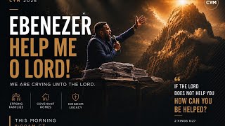 EBENEZER HELP ME O LORD | COMMAND YOUR MORNING | June 16, 2026
