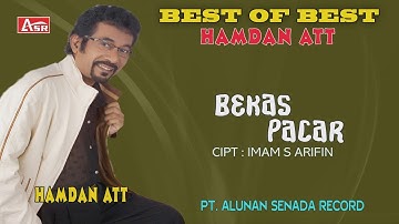 HAMDAN ATT - BEKAS PACAR ( Official Video Musik )HD