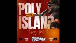 DJiLLCHAYS  - POLY ISLAND TINGZ PART 3 2K24 MIXTAPE
