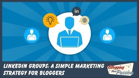 4 Linkedin Groups Marketing Tips | BYP TV, Ep.13