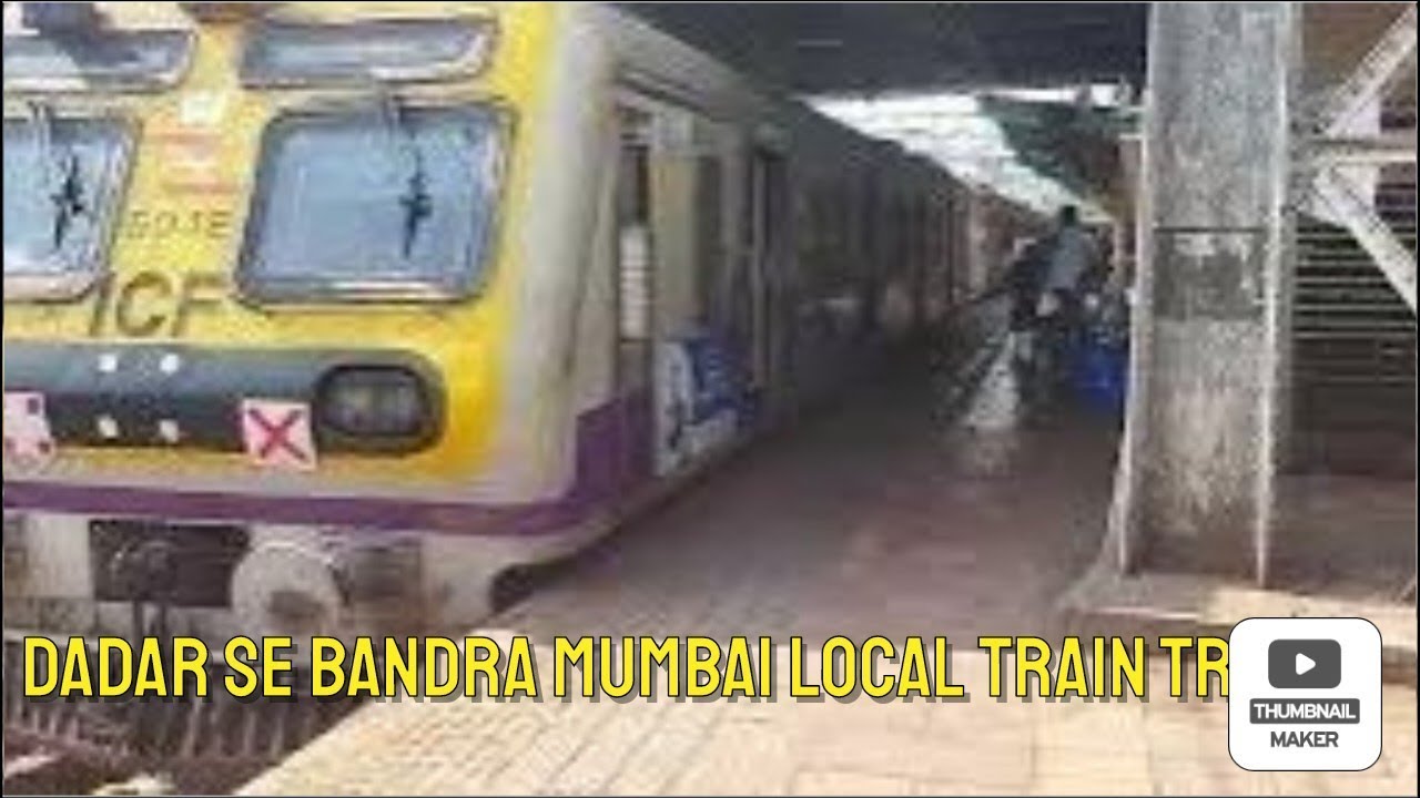 Dadar To Bandra Local Train Western Railway Mumbai sosablog mumbai dadar-to-bandra-local-train-western-railway-mumbai-sosablog-mumbai