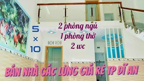 Nhà Cấp 4 Gác Lửng Đẹp | Mẫu Nhà Gác Lửng | 50m2 giá 1ty460 | Tp Dĩ An