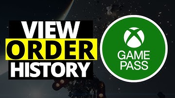 How To View Order History on Xbox App PC