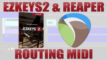 Routing EZkeys 2 Midi in Reaper | Midi Out Workflow