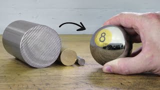 I make an &#39;&#39;8 Ball&#39;&#39; out of solid Stainless Steel and Brass