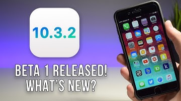 iOS 10.3.2 Beta 1 RELEASED! - What