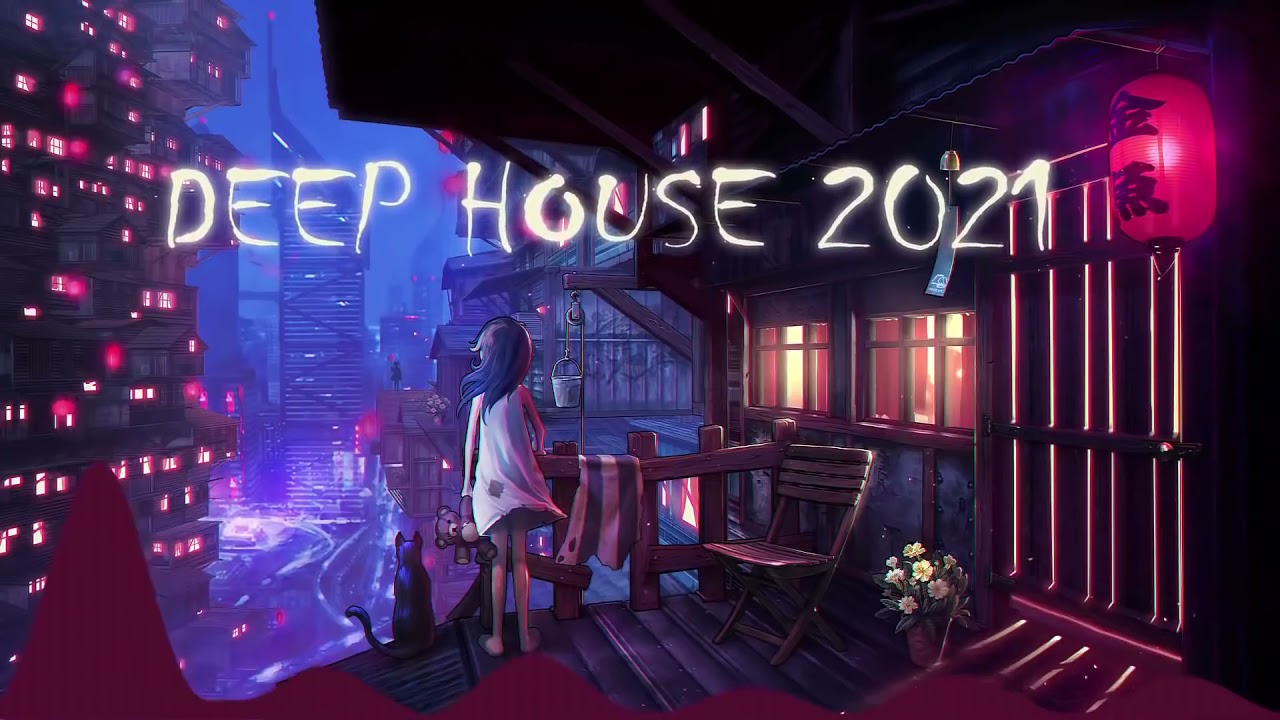 cuoi tuan di dau choi  New  Deep House 2021  Bản Nhạc Cuốn Từ Đầu Đến Cuối Mix by Tuấn deep mix chính chủ