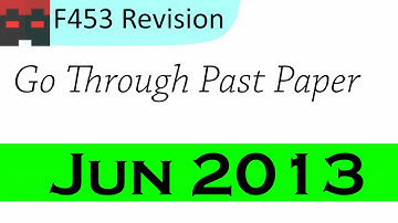 F453 | Past Paper Questions | Jun 2013