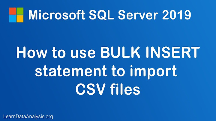 How to import CSV file into MS SQL Server using BULK INSERT statement