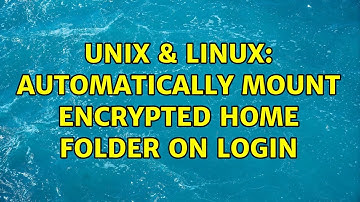 Unix & Linux: Automatically mount encrypted home folder on login