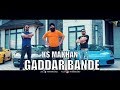 Gaddar bande full ks makhan i mr vgrooves  rehaan records  latest punjabi songs 2017