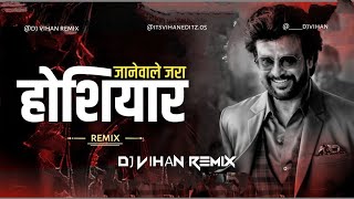 JAANE WALO JARA HOSHIYAAR | (COMPETITION MIX) DJ VK REMIX | DJ VIHAN REMIX