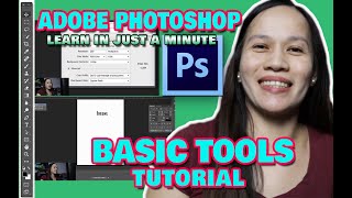 ADOBE PHOTOSHOP BASIC TOOLS TUTORIAL / THE BASIC FOR BEGINNERS / TAGALOG VERSION