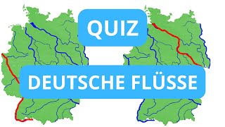 Deutsche Flüsse auf der Karte  Geographie Quiz