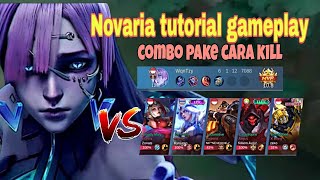 cara combo nya pake skill tutorial novaria auto gameplay mlbb