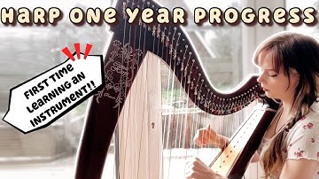 1 Year Harp Progress - Adult Beginner (NO music experience!)