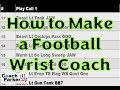 How to make a wrist coach for youth football using ms excel spreadsheet  easy wrist coaches template