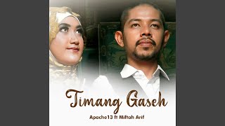 Timang Gaseh (feat. Miftah Arif)