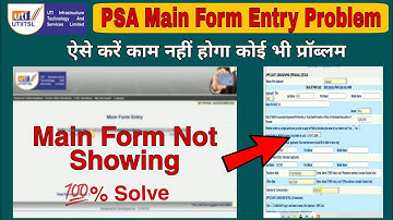 UTI PSA Main Form Not Showing After Pre form entry solution pan card main form apply problem solve