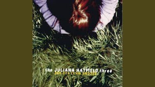 Video thumbnail of "The Juliana Hatfield Three - Supermodel"