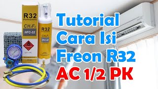 [Teknisi KW] Tutotial Cara Isi Freon R32 AC 1/2 PK