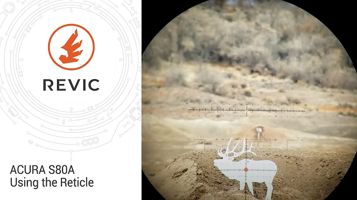 Revic | Acura | S80A Spotting Scope | Using the Reticle