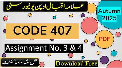 ⏩ AIOU Code 407 Solved Assignment No.3 & 4 Autumn 2025 || Subject: Modern Muslim World || BACHELOR