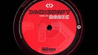 Backdraft - Manic
