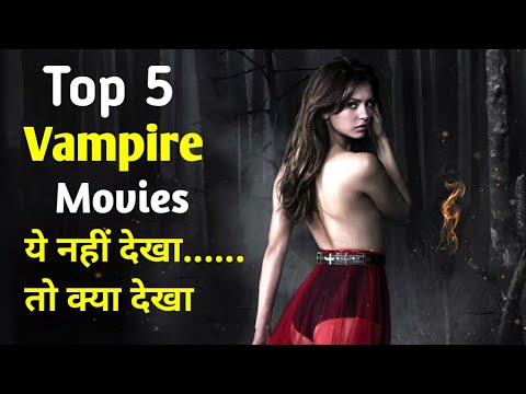 top-5-vampire-movies-in-hindi-|-hindi-dubbed-movies-|-vampire-movies-like-twilight-saga