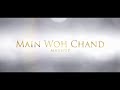 Main woh chand uska  mashup   dj mubin n jayant visuals